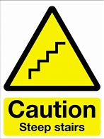 Image result for Caution Stairs Sign