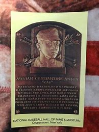 Image result for Cap Anson Hall of Fame Plaque
