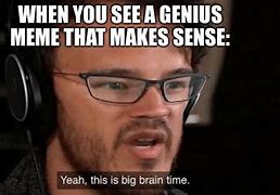 Image result for Genius Face Meme
