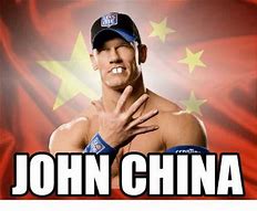 Image result for Johna Cena Memes China