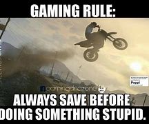 Image result for Gamer Life Meme