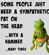 Image result for Kermit Quotes On Success