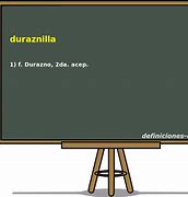Image result for duraznilla