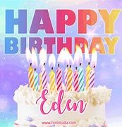 Image result for Happy Birthday Eden
