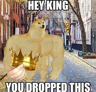 Image result for Stand Up King Meme