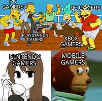 Image result for Mobile Gamer Meme