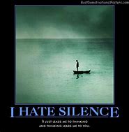 Image result for Demotivational Posters Awkward Silence