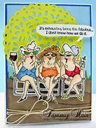 Image result for Funny Three Old Ladies Birthday