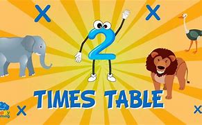 Image result for 2 X Table Song