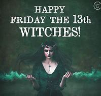 Image result for Friday the 13th Sayings