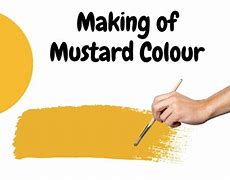 Image result for Mix Mustard Yellow Paint