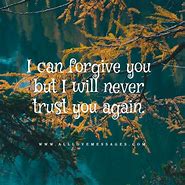 Image result for Quotes About Trust Being Broken