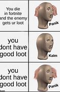 Image result for All the Game Loot Meme