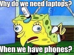 Image result for Phone Issues Meme