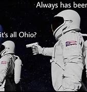 Image result for Ohio Space Meme