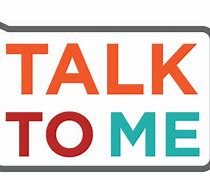 Image result for Talk to Me Logo