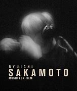 Image result for Ryuichi Sakamoto Music