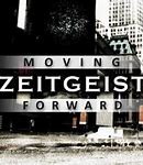 Image result for co_oznacza_zeitgeist:_moving_forward