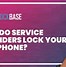 Image result for Phone Locked by Carrier