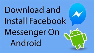 Image result for Facebook Messenger App Download