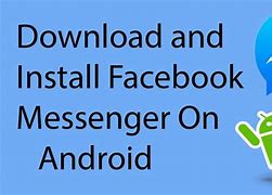 Image result for Facebook Messenger App for Android