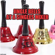 Image result for Jingle Single Quote Meme