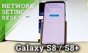 Image result for Samsung Galaxy S8 Reset Network Settings