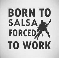 Image result for Salsa Dance Quotes