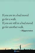 Image result for Quotes You Bad Mood