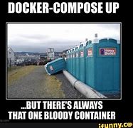 Image result for Memes About Docker