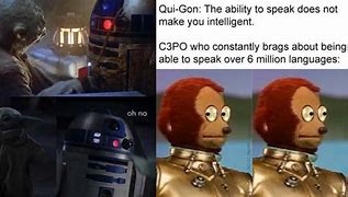 Image result for Star Wars Droid Meme