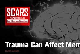 Image result for How Trauma Affects Memory