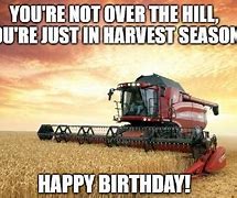 Image result for Funny Farmer Birthday Meme