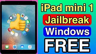 Image result for Jailbreak iPad Mini 1
