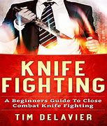 Image result for How to Fight with a Knife