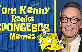 Image result for Spongebob Tom Meme