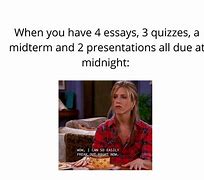 Image result for Midterms Week Memes