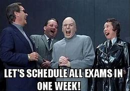 Image result for Professors during Finals Week Meme