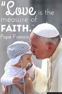 Image result for Pope Francis Quotes