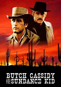 Image result for Butch Cassidy and the Sundance Kid Film