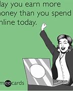 Image result for Re Easy to Earn than to Save Meme