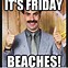 Image result for You Are Amazing Happy Friday Meme