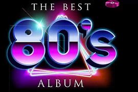 Image result for Famous 80s Songs
