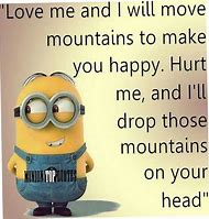 Image result for Minion Quotes for the Day