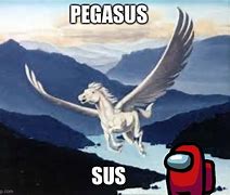 Image result for Pegasus Meme
