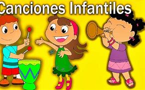 Image result for Canciones Infantiles En Español