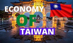 Image result for Taiwan Economic Success