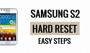 Image result for Samsung S2 Hard Reset