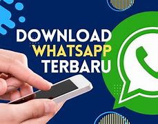 Image result for Download Aplikasi WhatsApp
