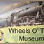 Image result for Wheels in Time Museum